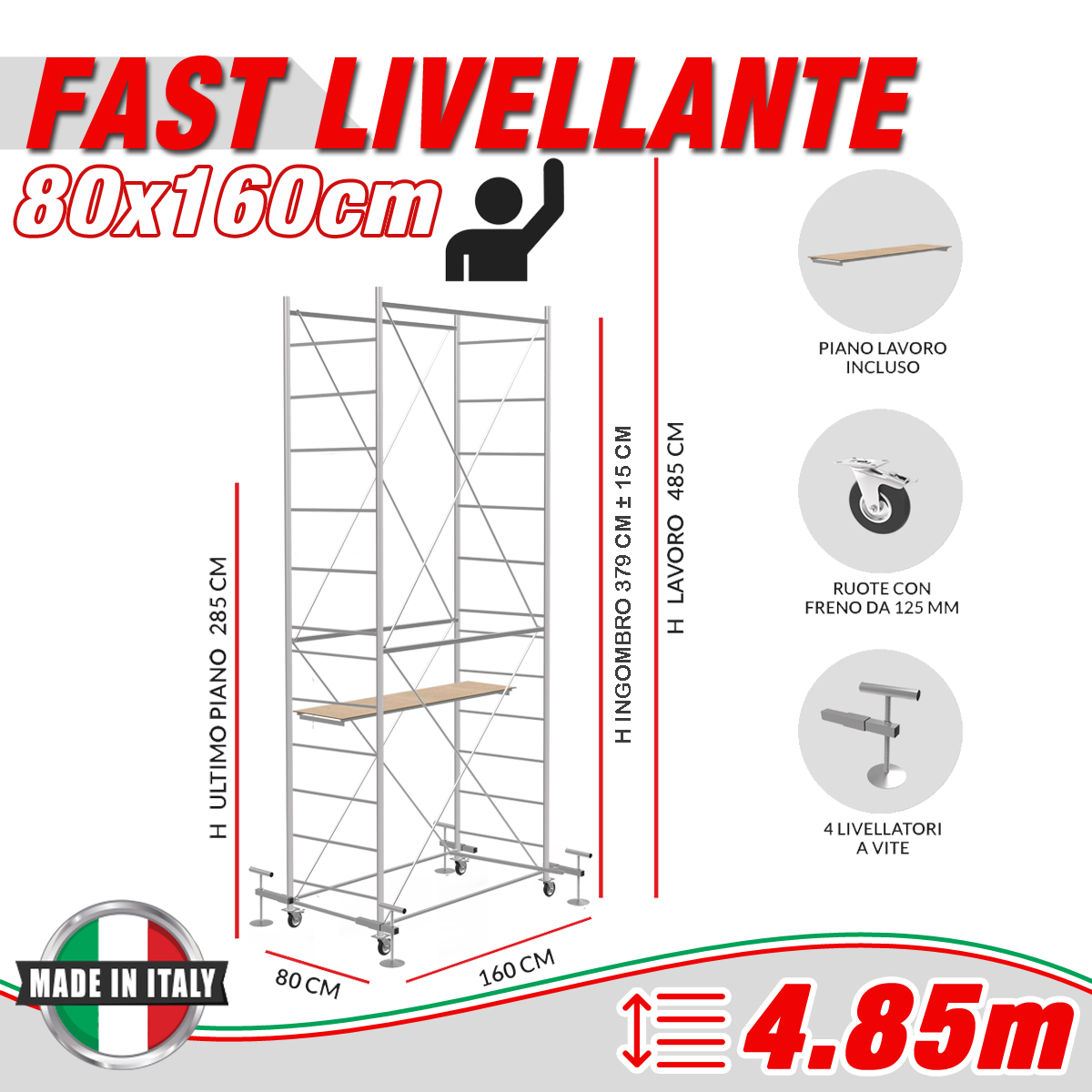 Trabattello FAST livellante Altezza lavoro 4,85 metri - 4 Ru