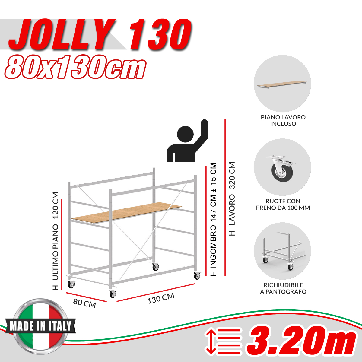 Trabattello JOLLY 130 Altezza lavoro 3,20 metri - Semipiano 