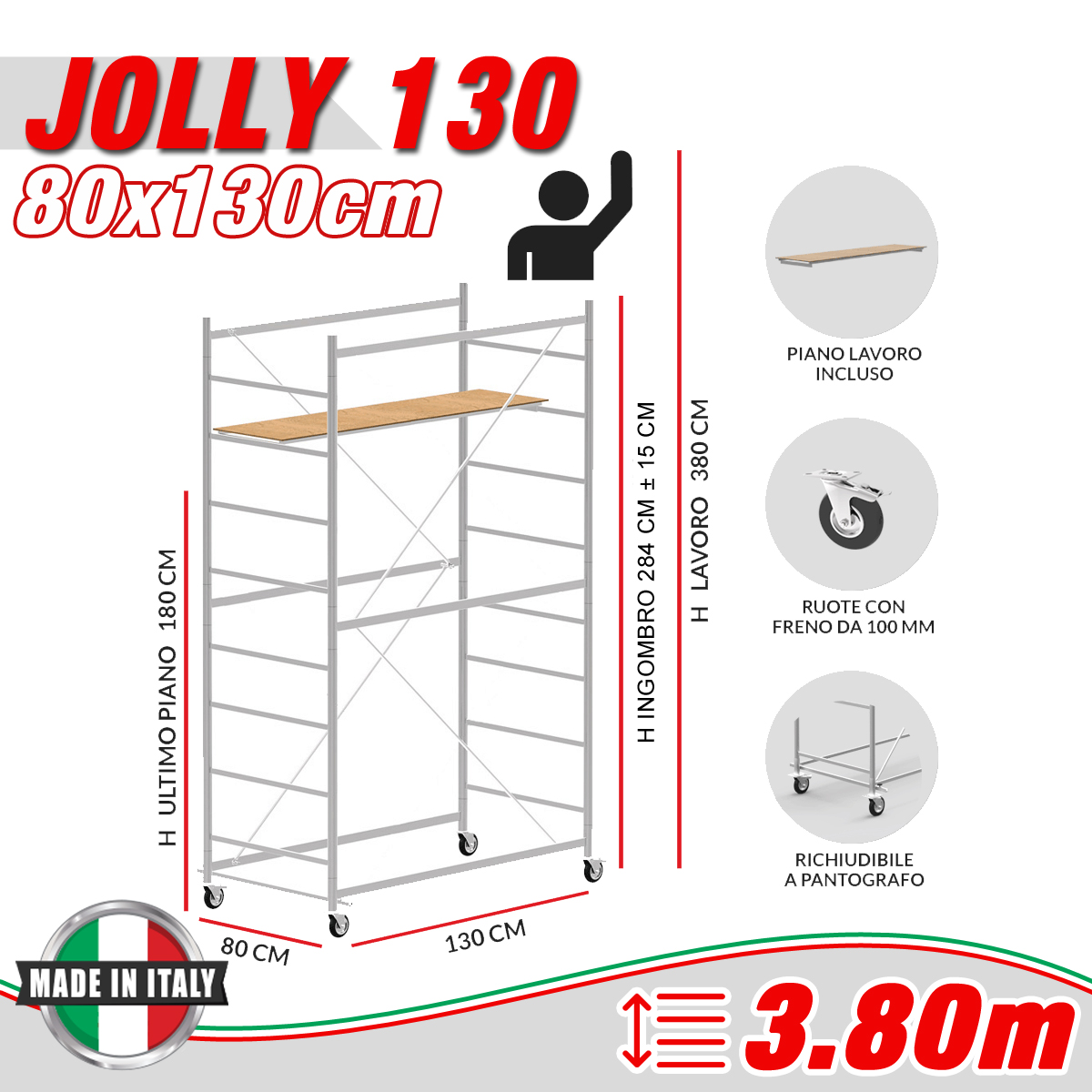 Trabattello JOLLY 130 Altezza lavoro 3,80 metri - 4 Ruote ø 
