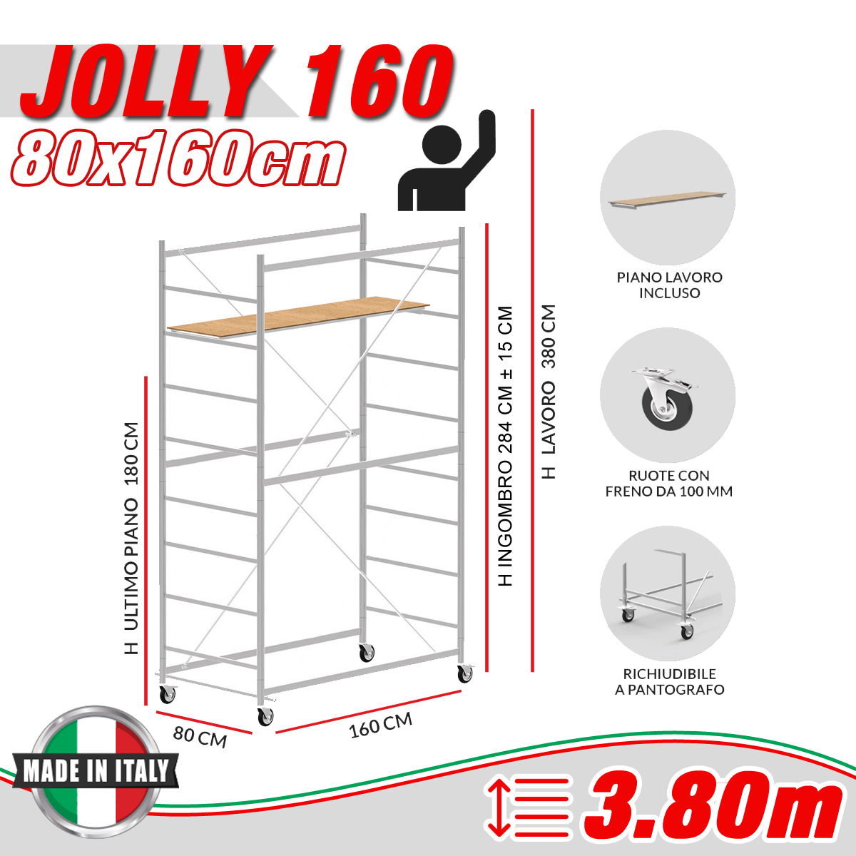 Trabattello JOLLY 160 Altezza lavoro 3,80 metri - Semipiano 