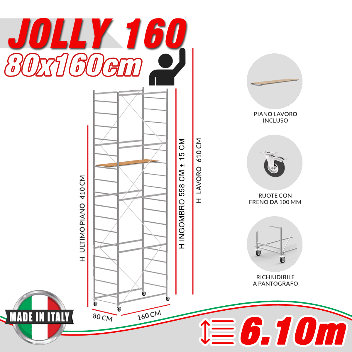 Trabattello JOLLY 160 Altezza lavoro 6,10 metri - Semipiano 