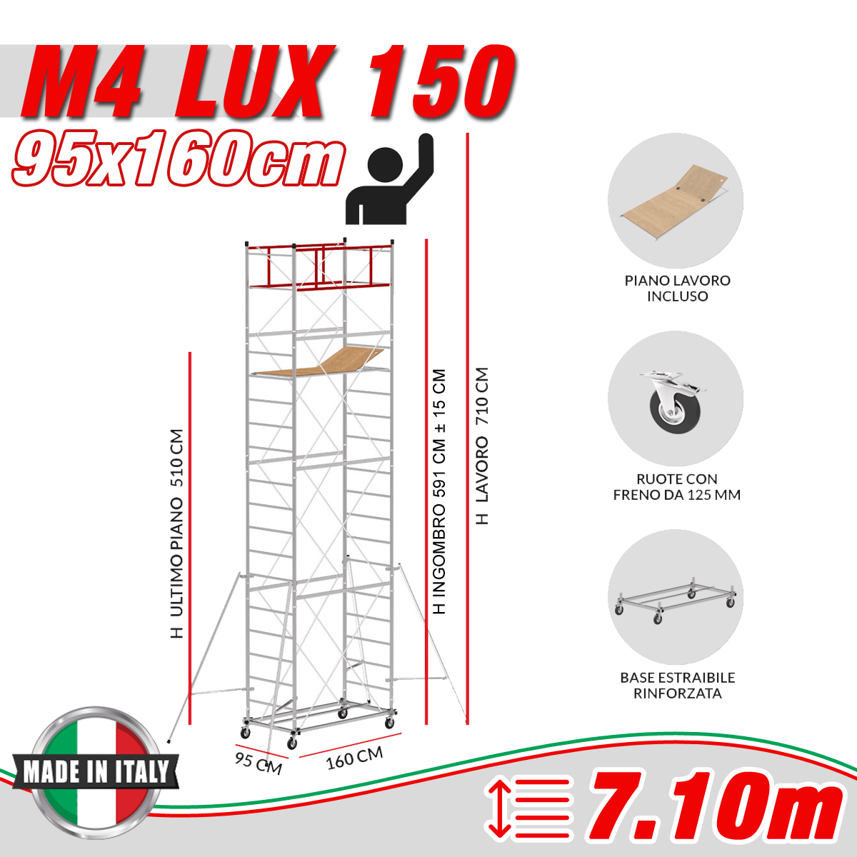 Trabattello M4 LUX 150 Altezza lavoro 7,10 metri - 4 Ruote ø