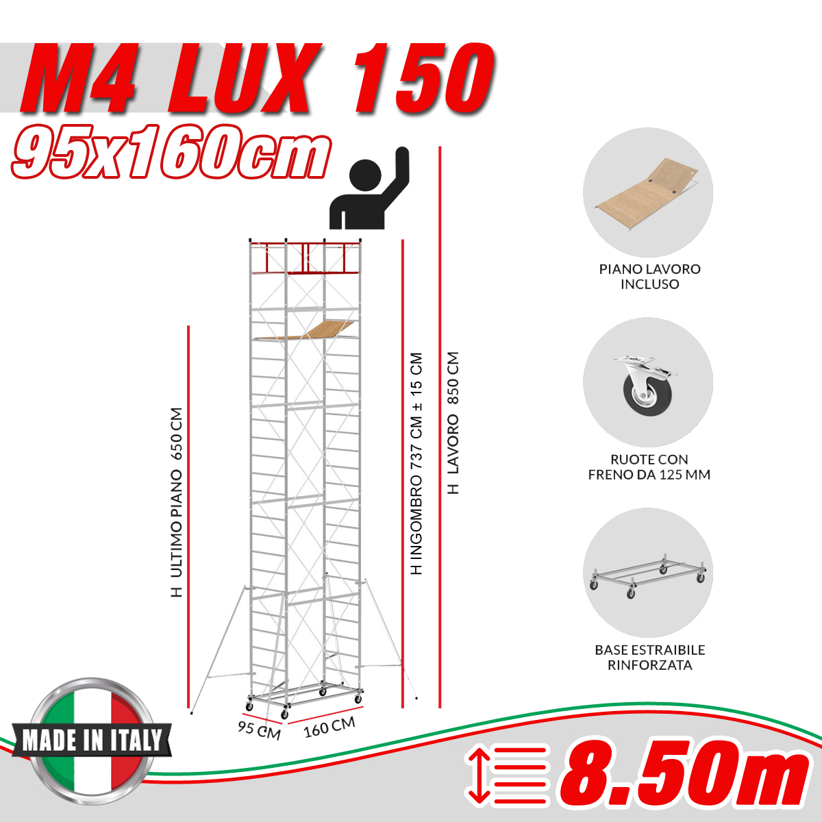 Trabattello M4 LUX 150 Altezza lavoro 8,50 metri - 4 Ruote ø