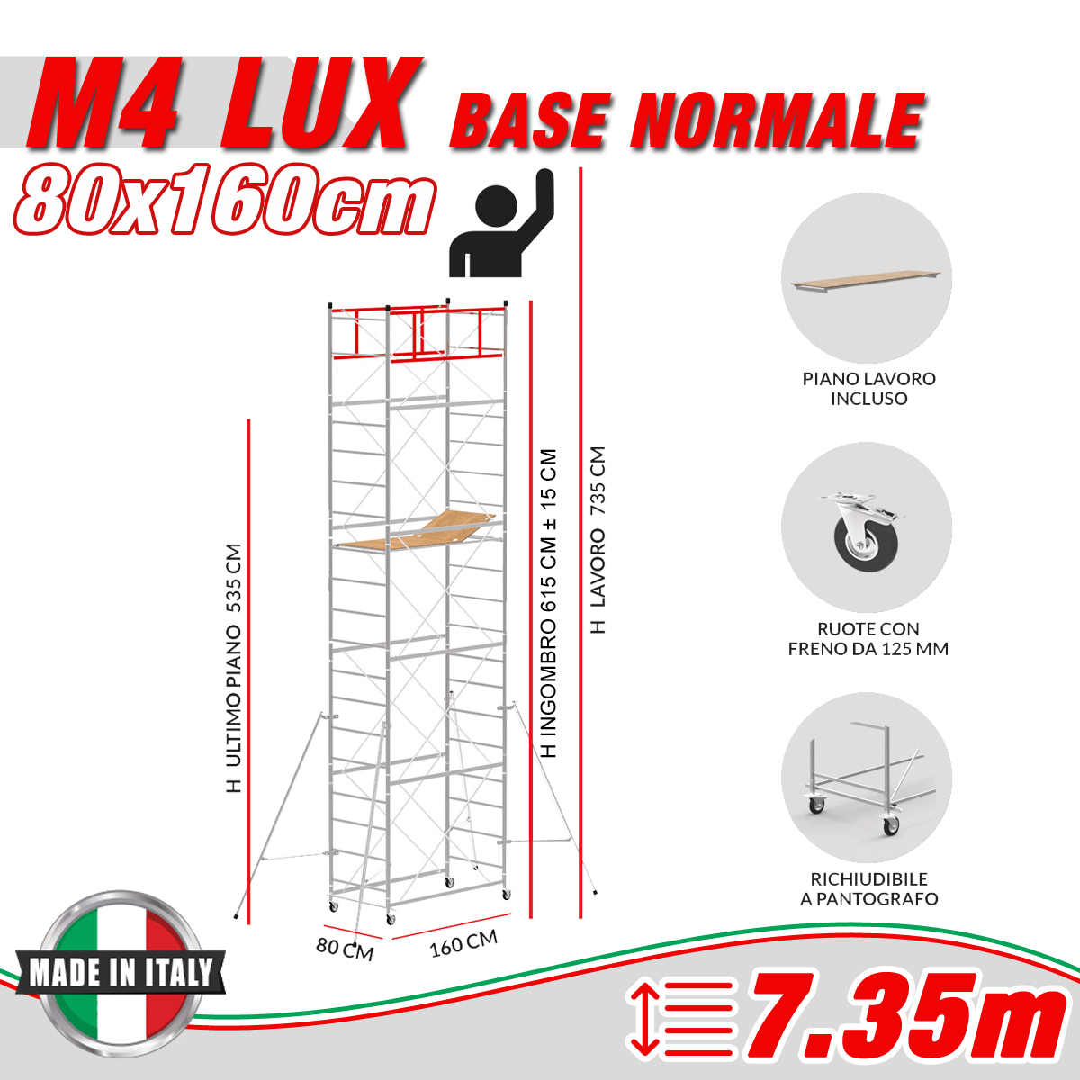 Trabattello M4 LUX base normale Altezza lavoro 7,35 metri - 