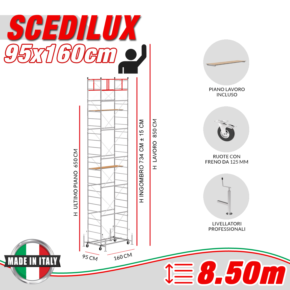 Trabattello SCEDILUX Altezza lavoro 8,50 metri - Piano Fisso in Betulla