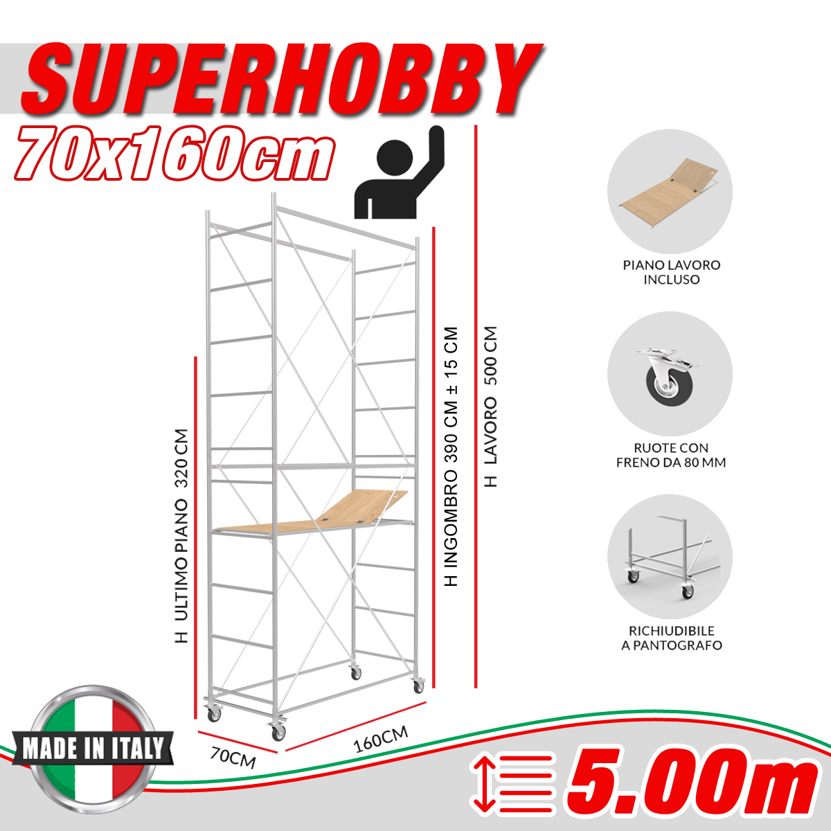 Trabattello SUPER HOBBY Altezza lavoro 5 metri - Base predisposta per Livellatori e Zoppi (Livellatori e Zoppi esclusi)