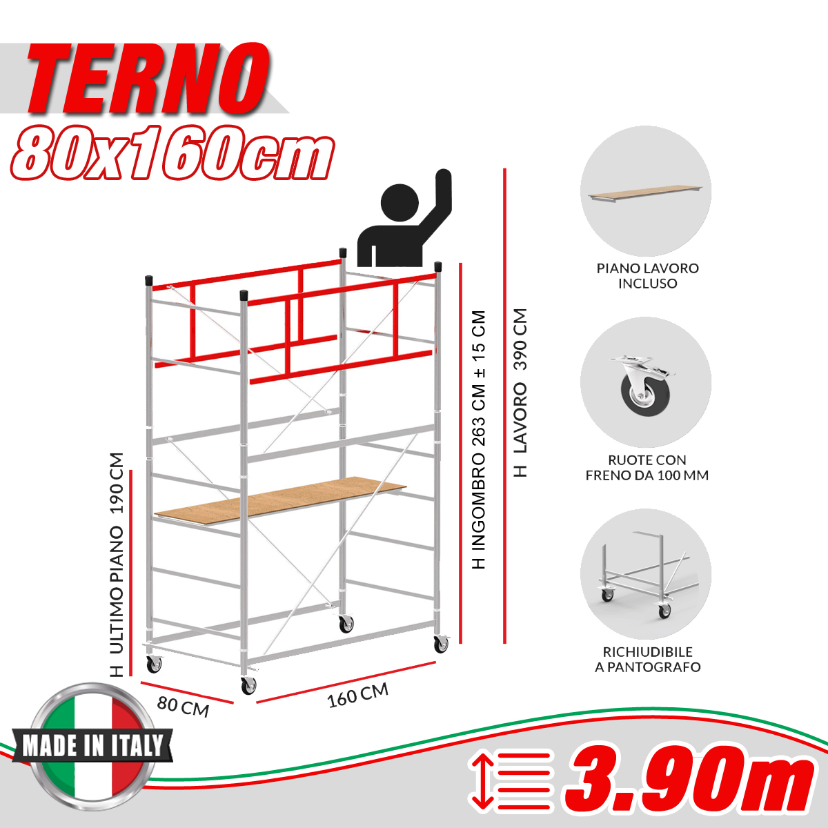 Trabattello TERNO-1 Altezza lavoro 3,90 metri - 4 Ruote ø 150mm girevoli in poliuretano con freno UNI EN 1004